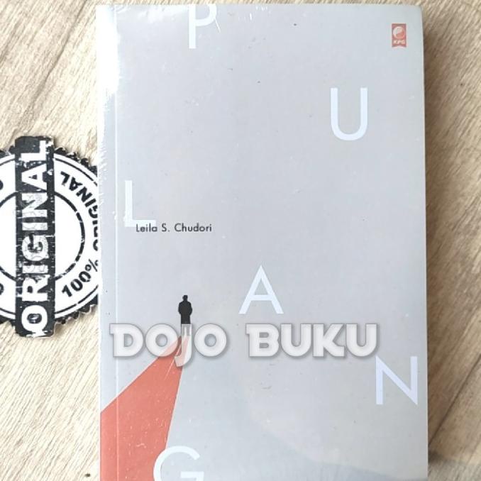 

Sebuah Novel : Pulang ( Leila S Chudori ) Original Star Seller