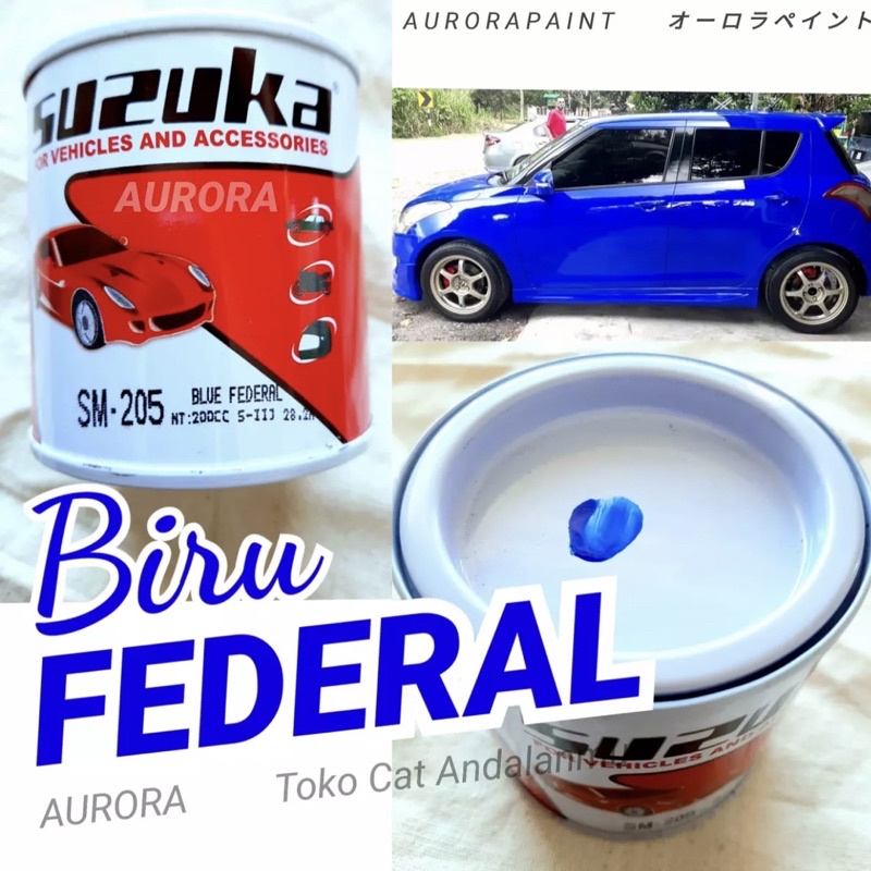 Cat SUZUKA Blue Federal SM205 Biru Metalik 200ml / Duco Motor Mobil Sepeda Duko Diko Semprot Avian S