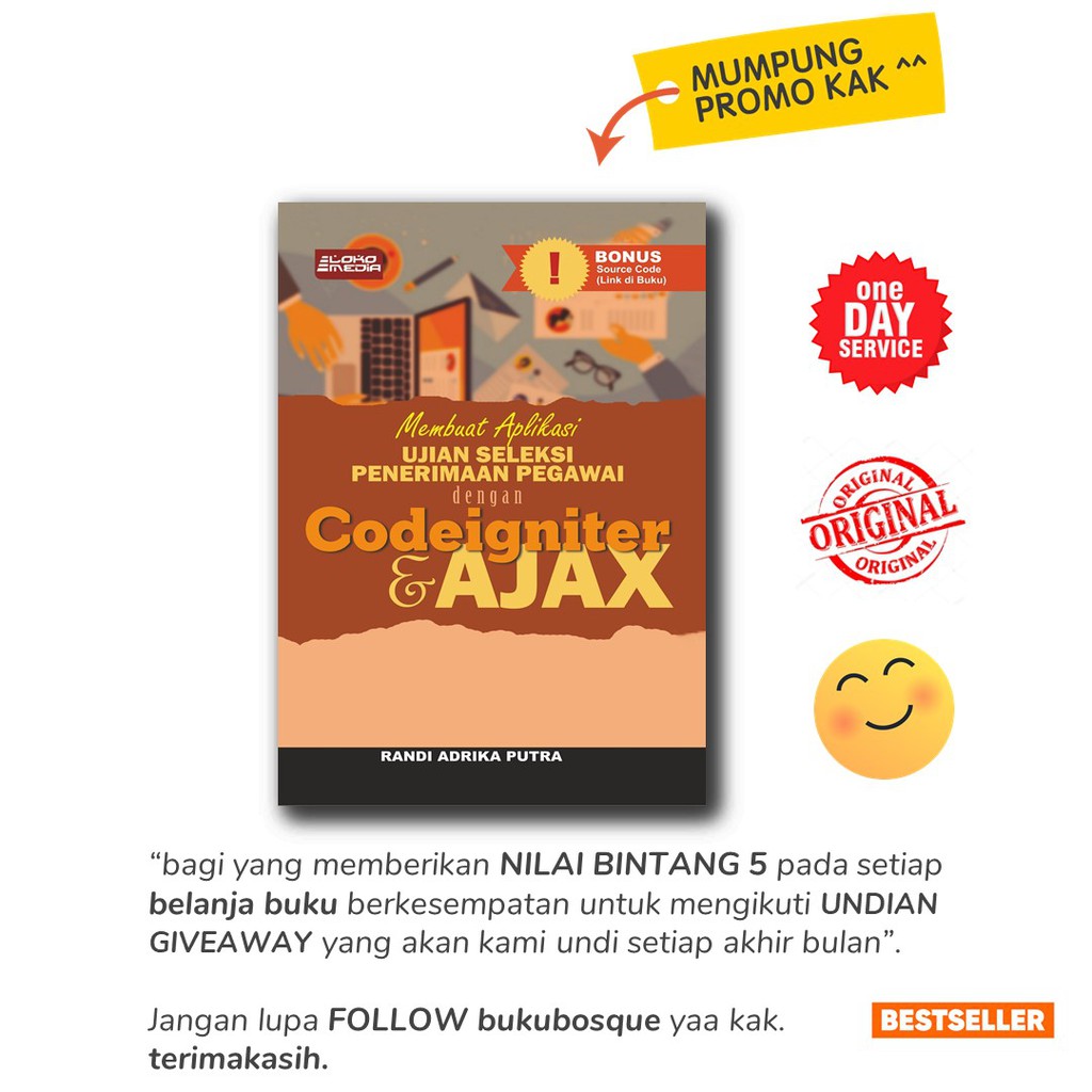 MEMBUAT APLIKASI UJIAN SELEKSI PENERIMAAN PEGAWAI DENGAN CODEIGNITER DAN AJAX - LOKOMEDIA