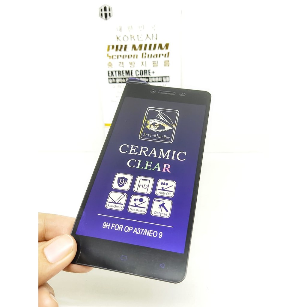 Ceramic CLEAR ANTI BLUE Oppo Neo 9 A37 5.0 inch Screen Protector Full Layar No Sidik Jari Anti Broke