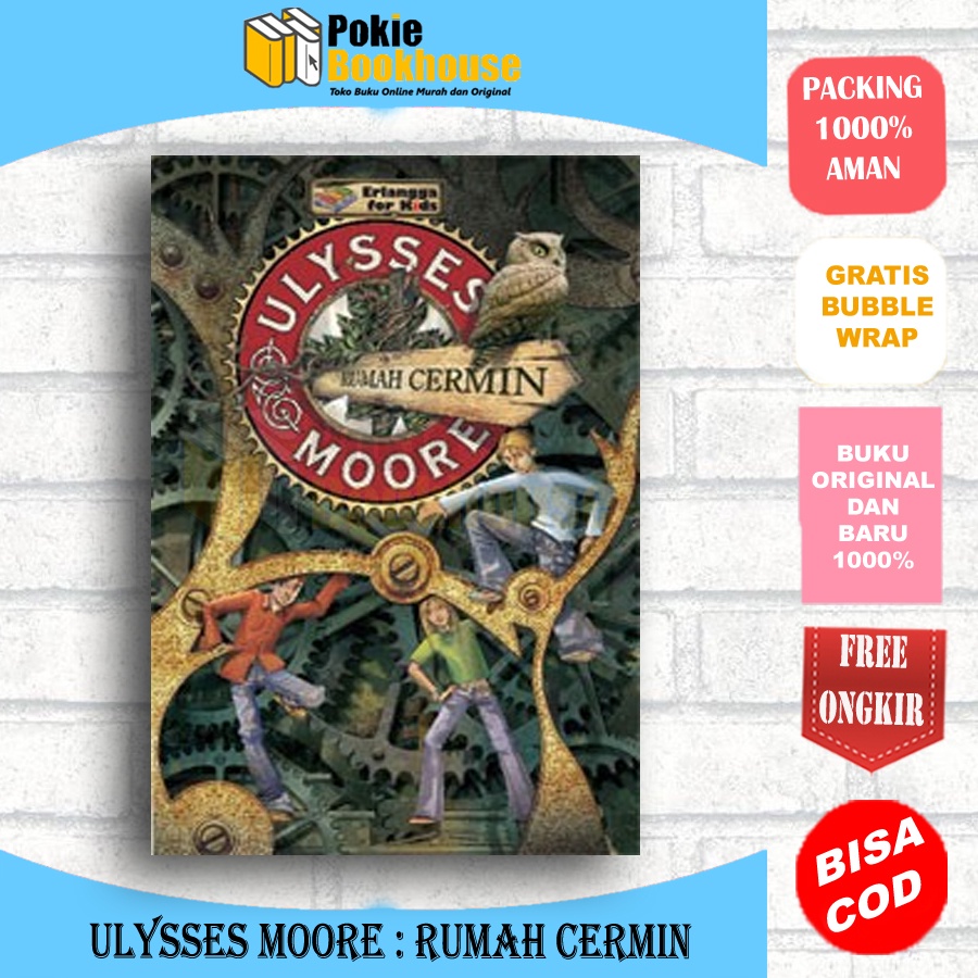 [FREE TUMBLR] BEST SELLER ORIGINAL ULYSSES MOORE : RUMAH CERMIN - ERLANGGA FOR KIDS