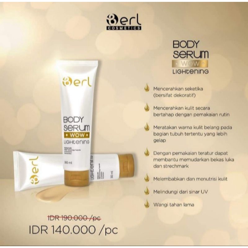 B ERL COSMETIC BODY SERUM Lightening Pelambab Mencerahkan Skincare Perawatan Kulit Day Night Cream M