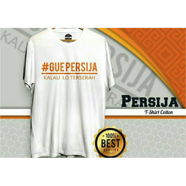 KAOS COMBED 30S #GUEPERSIJA KALAU LO TERSERAH