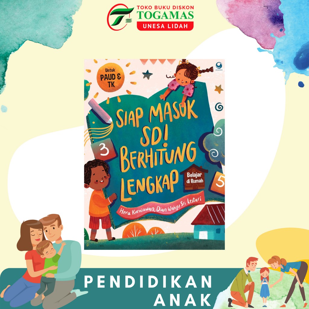 SIAP MASUK SD! BERHITUNG LENGKAP KARYA HERU KURNIAWAN &amp; DIAN WAHYU SRI LESTARI