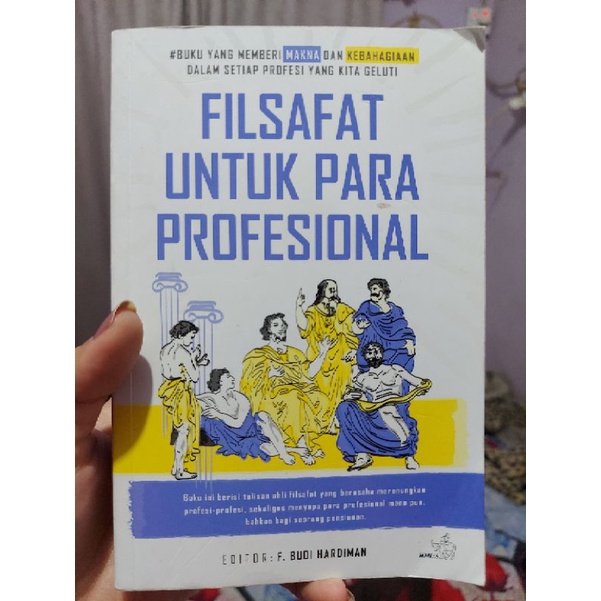 

Preloved : Buku Filsafat Untuk Para Profesional