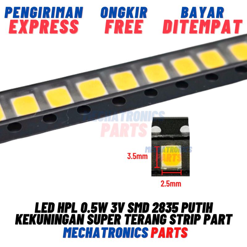 [DSP-9383] LED HPL 0.5W 3V SMD 2835 WARM WHITE PUTIH KEKUNINGAN SUPER TERANG LED STRIP PART