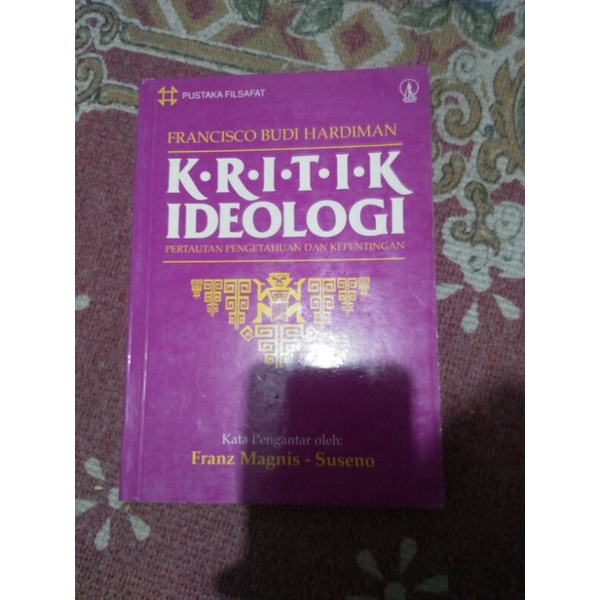 Kritik Ideologi - Francisco Budi Hardiman