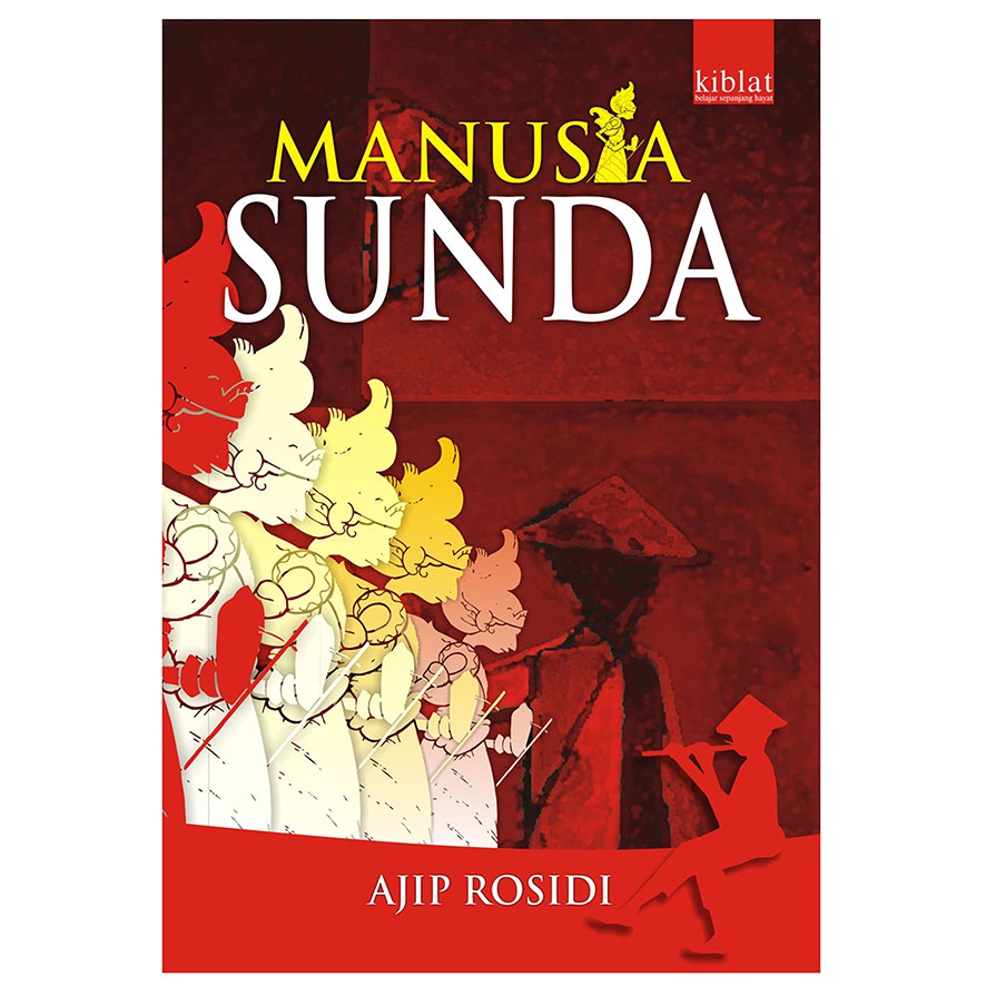 Manusia Sunda - Ajip Rosidi