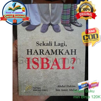 Buku Sekali Lagi Haramkah Isbal ?