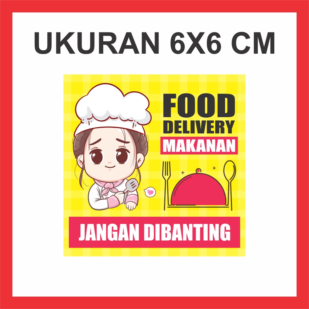 

Stiker makanan jangan dibanting