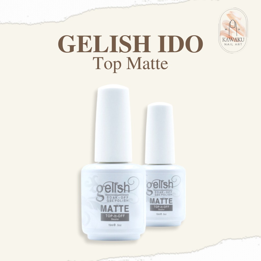 Gelish IDO Essentials Base / Top Coat / Top Matte 5ml UV LED Kutek Gel Nail Polish
