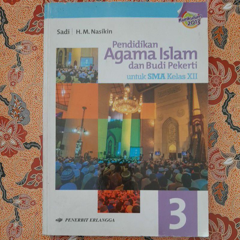 Pendidikan Agama Islam dan Budi Pekerti kelas XII