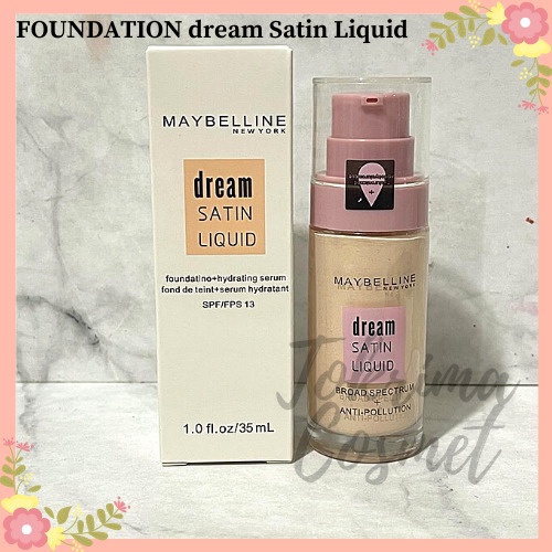 Foundation Maybelline Fitme | Superstay | Dream Satin  / TOKRIMACOSMET