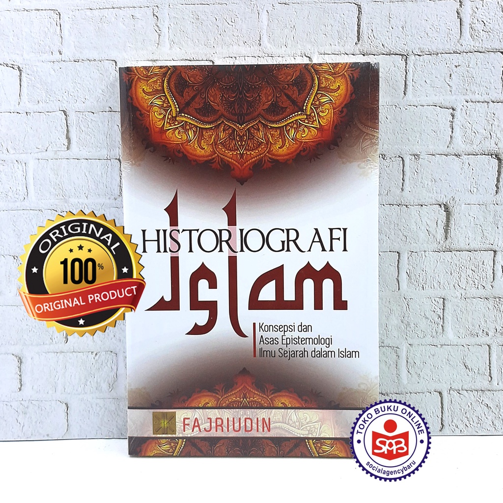 Historiografi Islam - Fajriudin