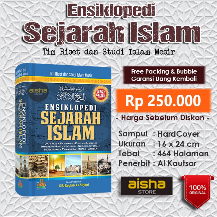 Jual Ensiklopedi Sejarah Islam Lengkap Al Kautsar Shopee Indonesia