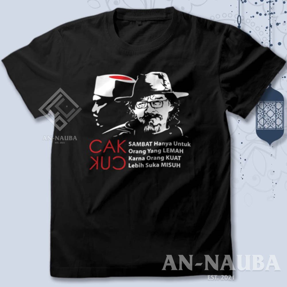 Kaos Jancukers Maiyah Cak Cuk Sujiwo Cak Nun Sambat Quotes / Baju Santri Dakwah Islami [AN-6385]