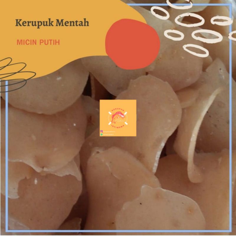 

[250 gram] KERUPUK MICIN PUTIH / KERUPUK MENTAH / KERUPUK GORENG