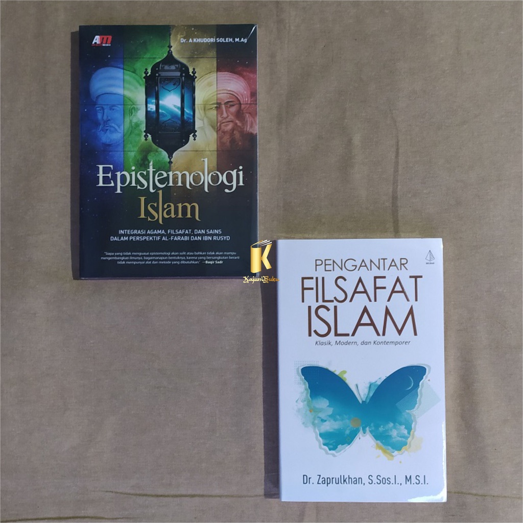 PAKET BUKU FILSAFAT ISLAM - Epistemologi Islam & Pengantar Filsafat Islam