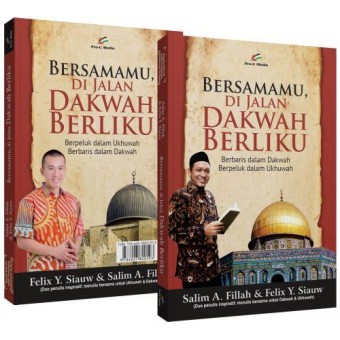 Buku "Bersamamu di Jalan Dakwah Berliku" Ustadz Salim A Fillah & Felix Siauw