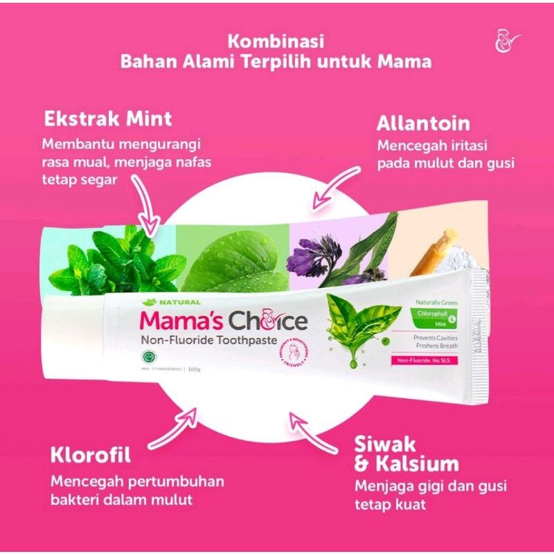 Mama's Choice Toothpaste - (Pasta gigi halal tanpa Fluoride khusu ibu hamil) maret 2026