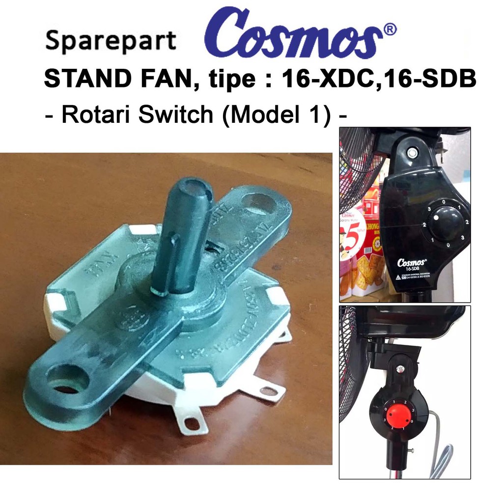 spare part kipas angin cosmos tipe stand fan 16 xdc  16 sdb rotari switch   tombol switch  model 10