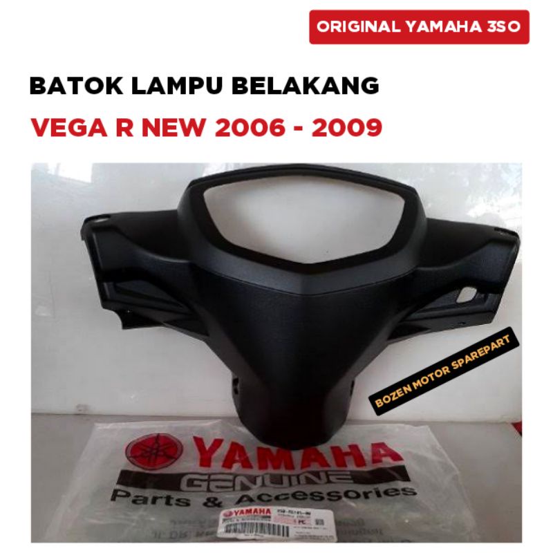 Batok Lampu Belakang Vega R New 2006 2007 2008 2009 / Ori Yamaha 3SO / Cover Kepala Kilometer KM
