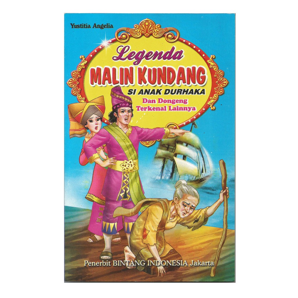 Jual Buku Cerita Legenda Malin Kundang dan Dongeng Terkenal Lainnya