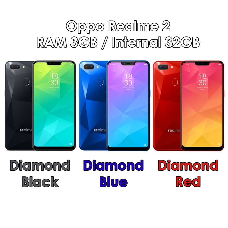 Oppo Realme 2 3gb 32gb 3 32 Diamond Black Diamond Blue