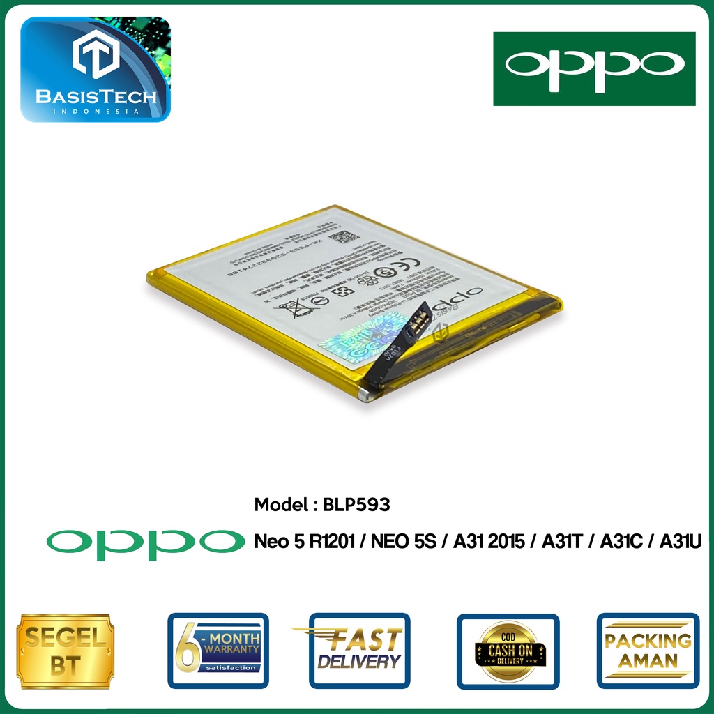 BATERAI OPPO NEO 5 R1201 - NEO 5S - A31 2015 - A31T A31C A31U - BLP593 - ORI99