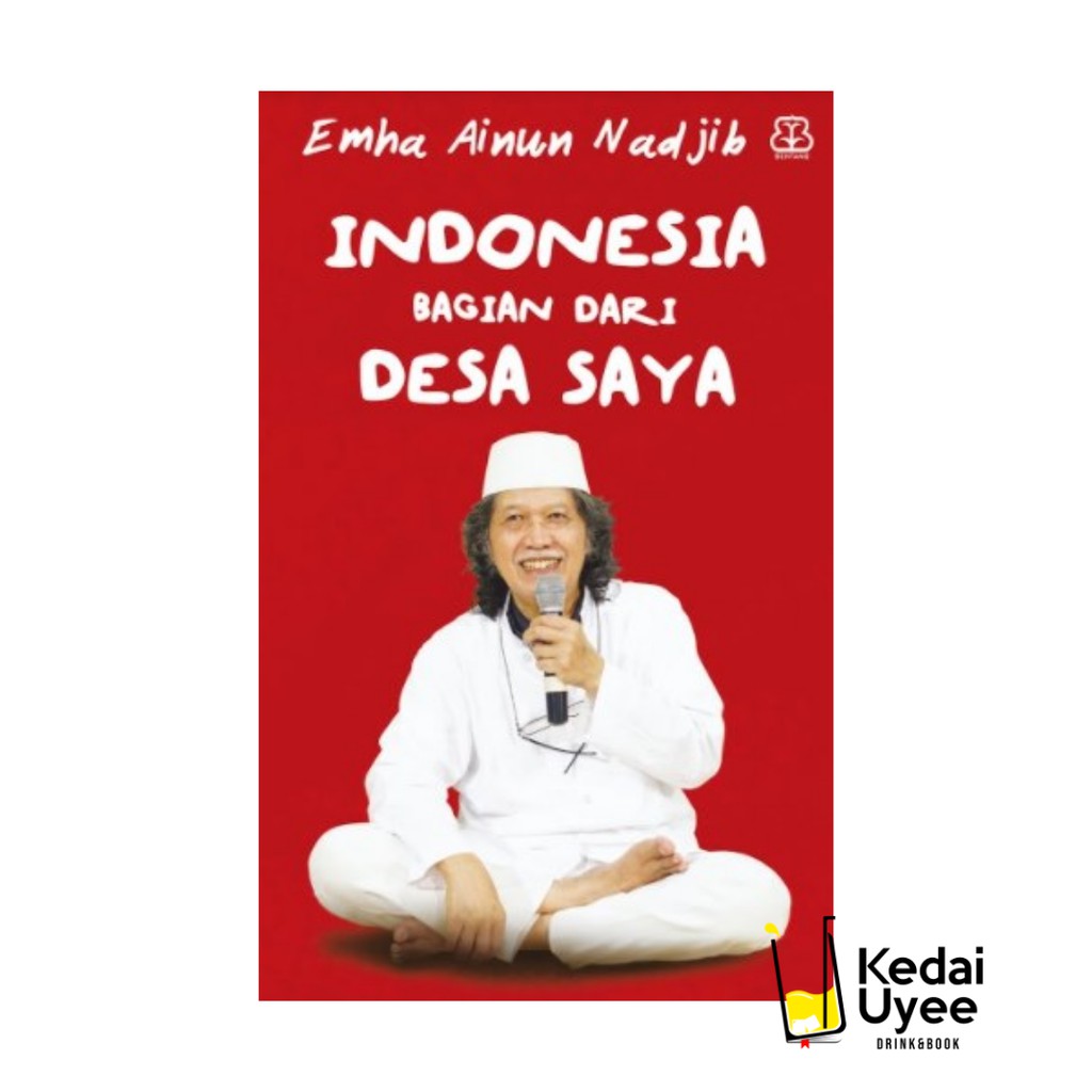 Indonesia Bagian dari Desa Saya Bentang Pustaka