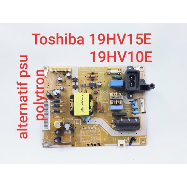 power suplay toshiba 19hv10e - power suplay - psu toshiba 19hv10e - psu 19hv10e - psu 19hv15e