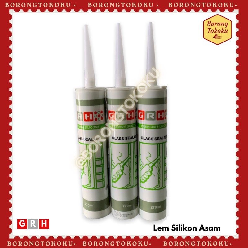 

Lem Kaca sealant GRH 270 ml Asam cepat kering