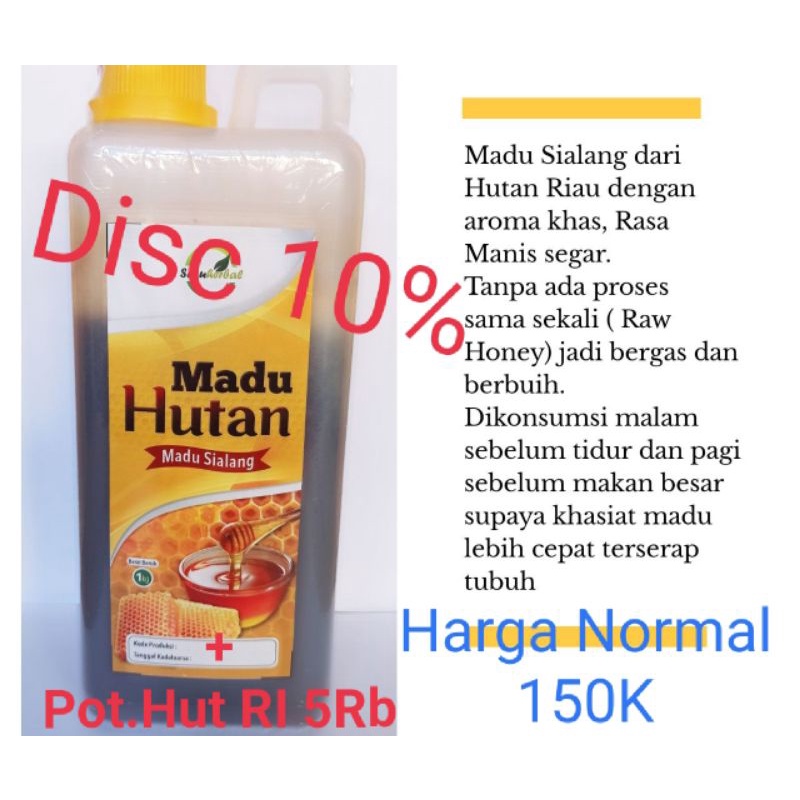 

Madu Hutan