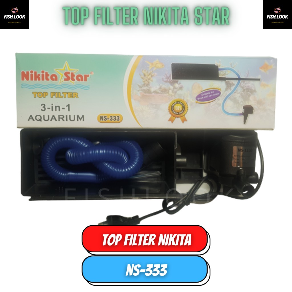 Nikita Star NS 333 Top Filter Aquarium 3 in 1 NS333 Filter Atas