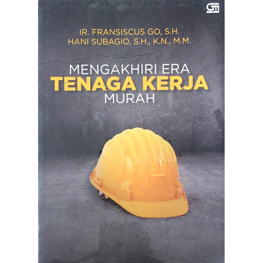 

Mengakhiri Era Tenaga Kerja Murah (ASLI)
