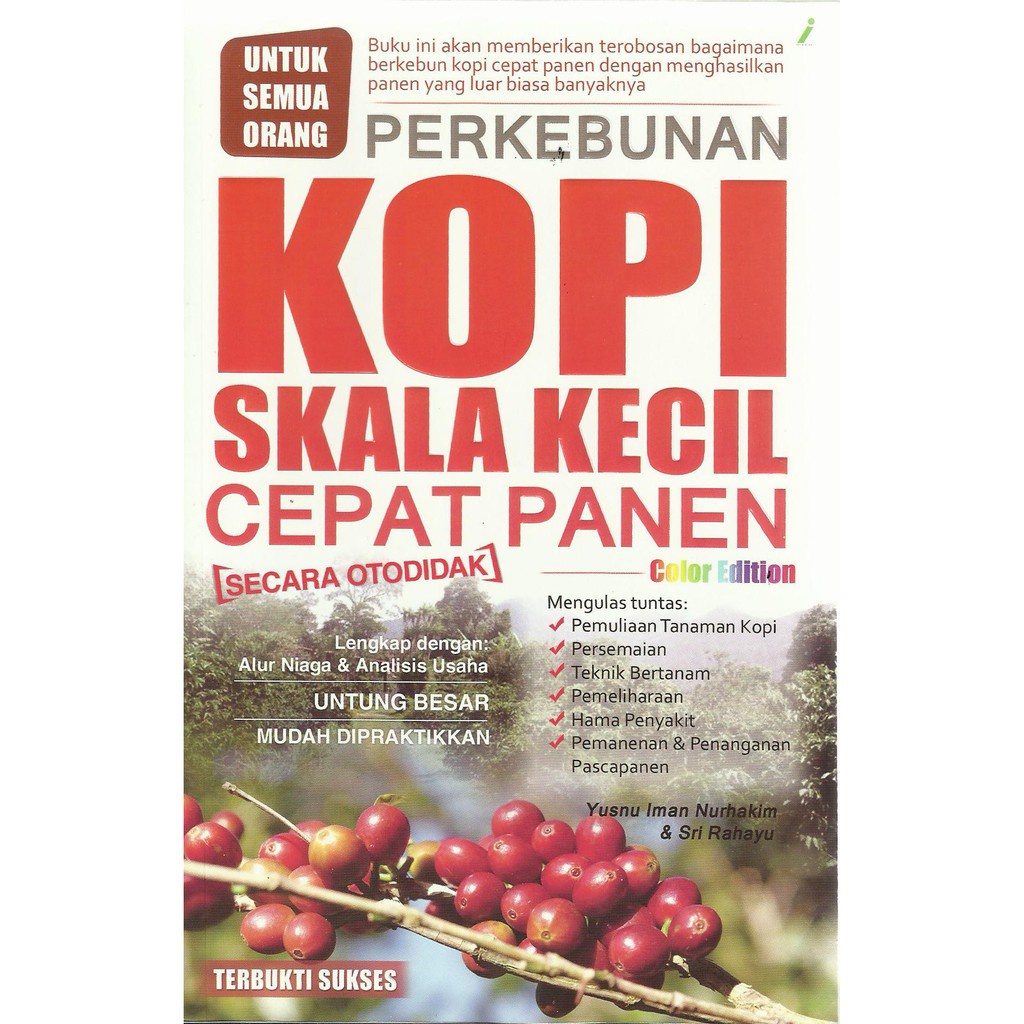 Buku PERKEBUNAN KOPI SKALA KECIL CEPAT PANEN
