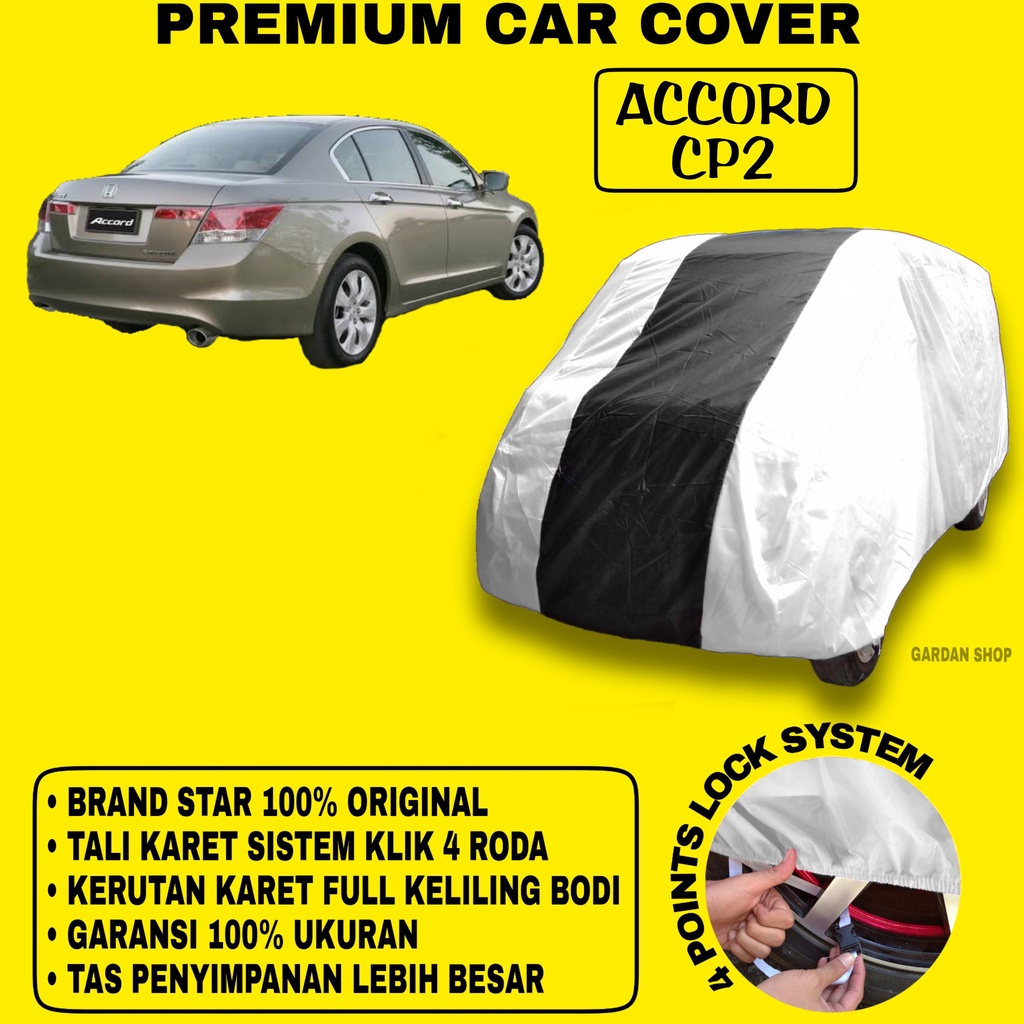 Body Cover ACCORD CP2 SILVER HITAM Penutup Bodi Mobil Accord Cp2 Waterproof PREMIUM