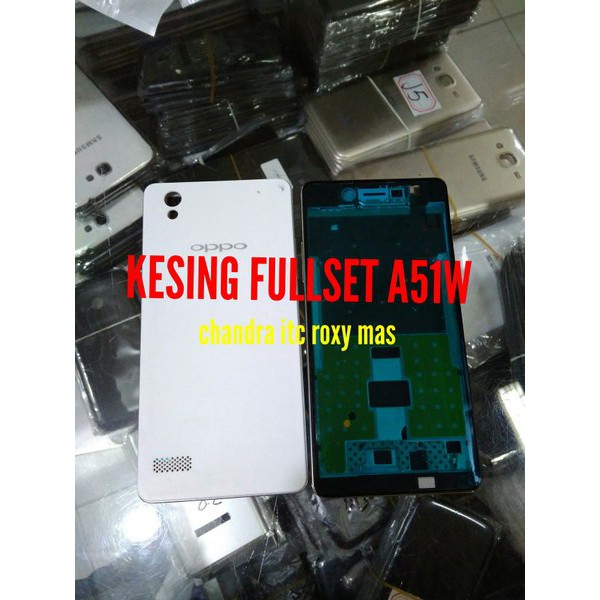 CASING KESING FULLSET OPPO A51W