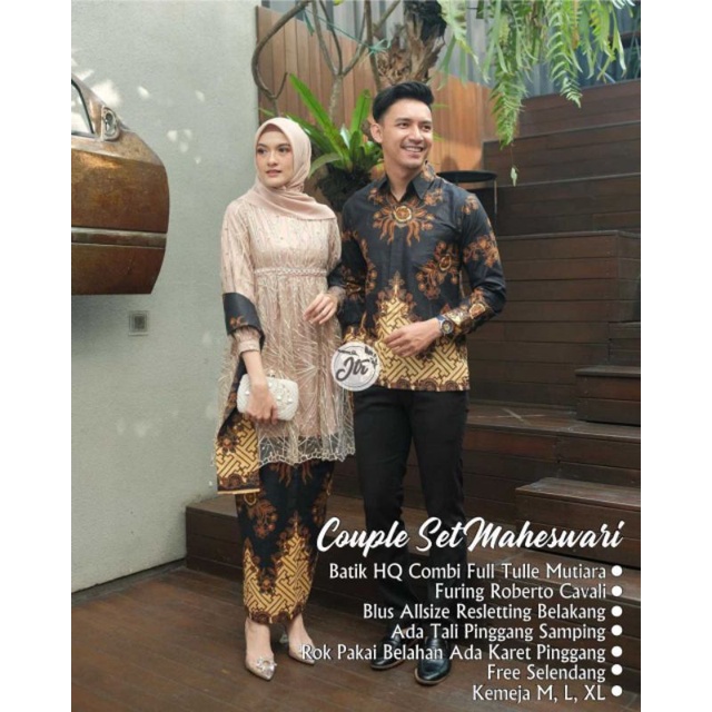 NEW COUPLE SET MAHESWARI BEST SELLER KEBAYA BATIK KEKINIAN