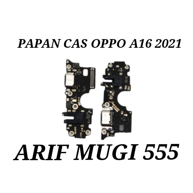 BOARD PAPAN CAS KONEKTOR CONECTOR CHARGER OPPO A16 2021 PLUG IN MIC ORIGINAL