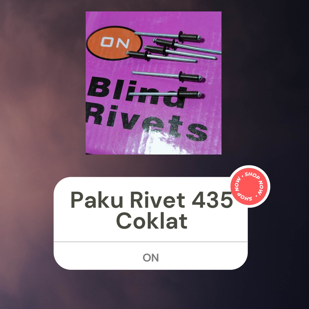 Paku Rivet 435 Warna Brown White (Merk = ON)