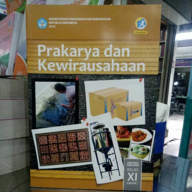 

PRAKARYA KELAS XI SEMESTER 1. EDISI REVISI. DIKNAS.
