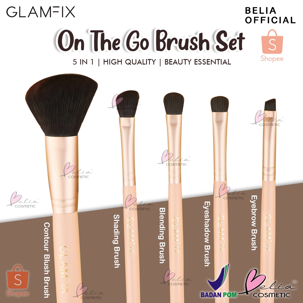❤ BELIA ❤ GLAMFIX On The Go Brush Make Up Set 5 Pcs | Brush Kecantikan | Brush Make Up