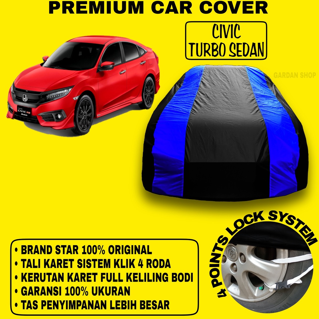Body Cover CIVIC TURBO SEDAN Sarung Strip BIRU Penutup Pelindung Selimut Bodi Mobil CIVIC PREMIUM Blue