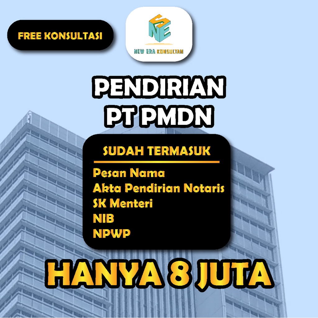 

PAKET PENDIRIAN PT PMDN