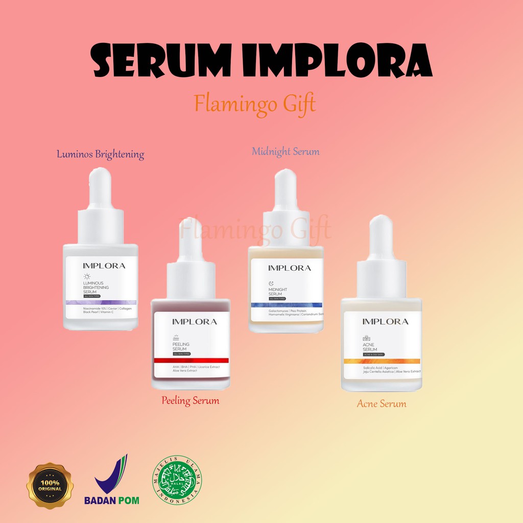 IMPLORA FACE SERUM LUMINOUS BRIGHT SERUM ACNE PEELING MIDNIGHT SERUM WAJAH IMPLORA