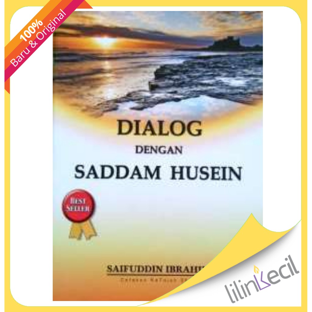 Dialog dengan Saddam Husein (Saifuddin Ibrahim)