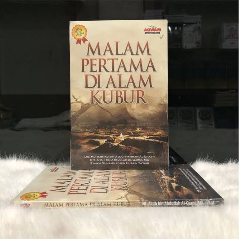 Malam Pertama Di Alam Kubur Kisah Pengingat Kematian Tadzkirah