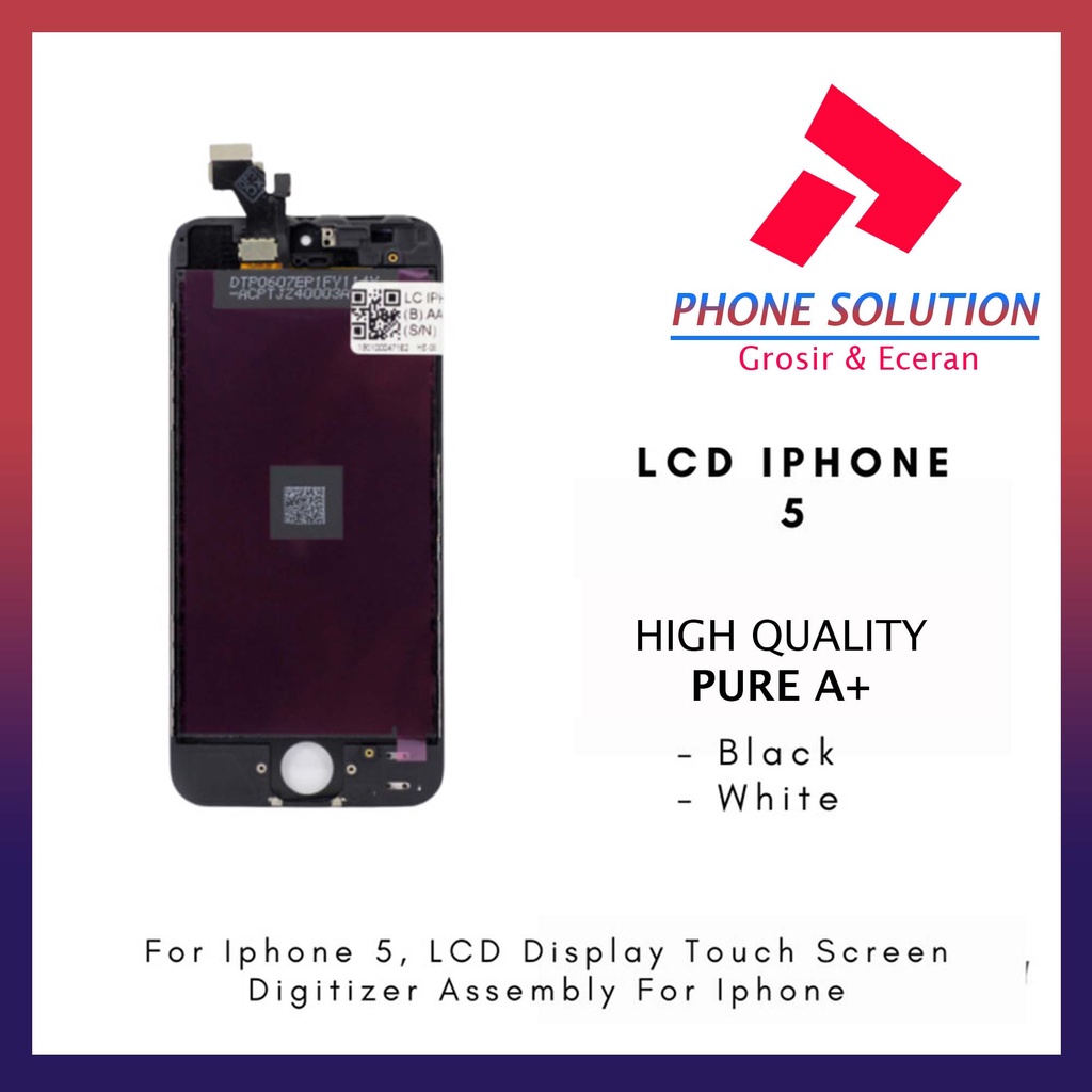 LCD Iphone 5 IP 5 Fullset Touchscreen Original 100% // Supplier LCD Iph - Garansi 1 Bulan