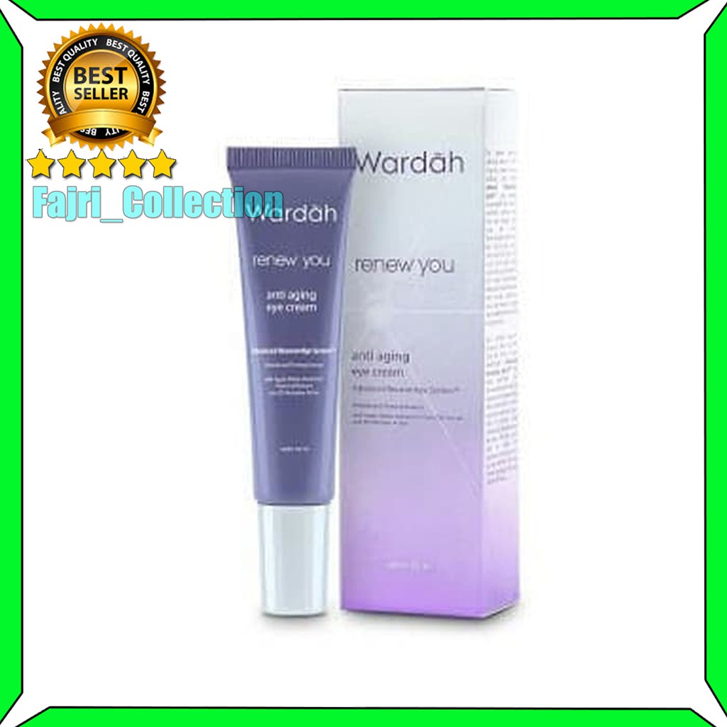 WARDAH RENEW YOU ANTI AGING EYE CREAM ORIGINAL MURAH CREAM MATA WARDAH CREAM WANITA WARDAH EYE